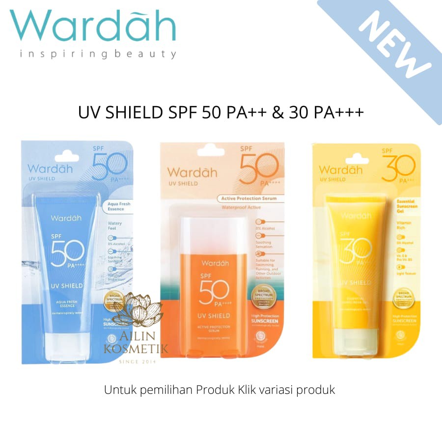 WARDAH UV Shield Aqua Fresh Essence | Wardah UV Shield Protection Serum | UV SHIELD LIGHT MATTE SUN STICK SPF 50 PA++++ |Sunscreen by AILIN