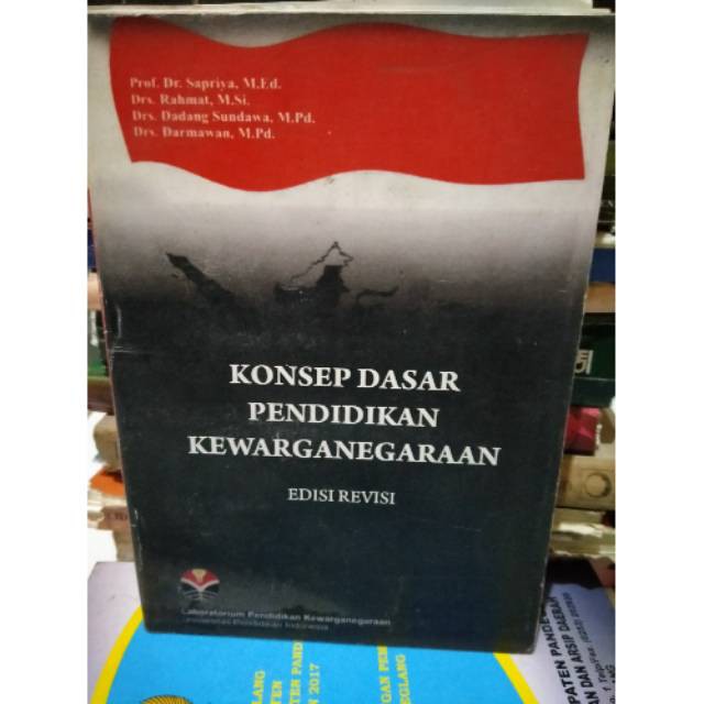BUKU KONSEP DASAR PENDIDIKAN KEWARGANEGARAAN EDISI REVISI - SAPRIYA (UPI) Penerbit Rosda Original