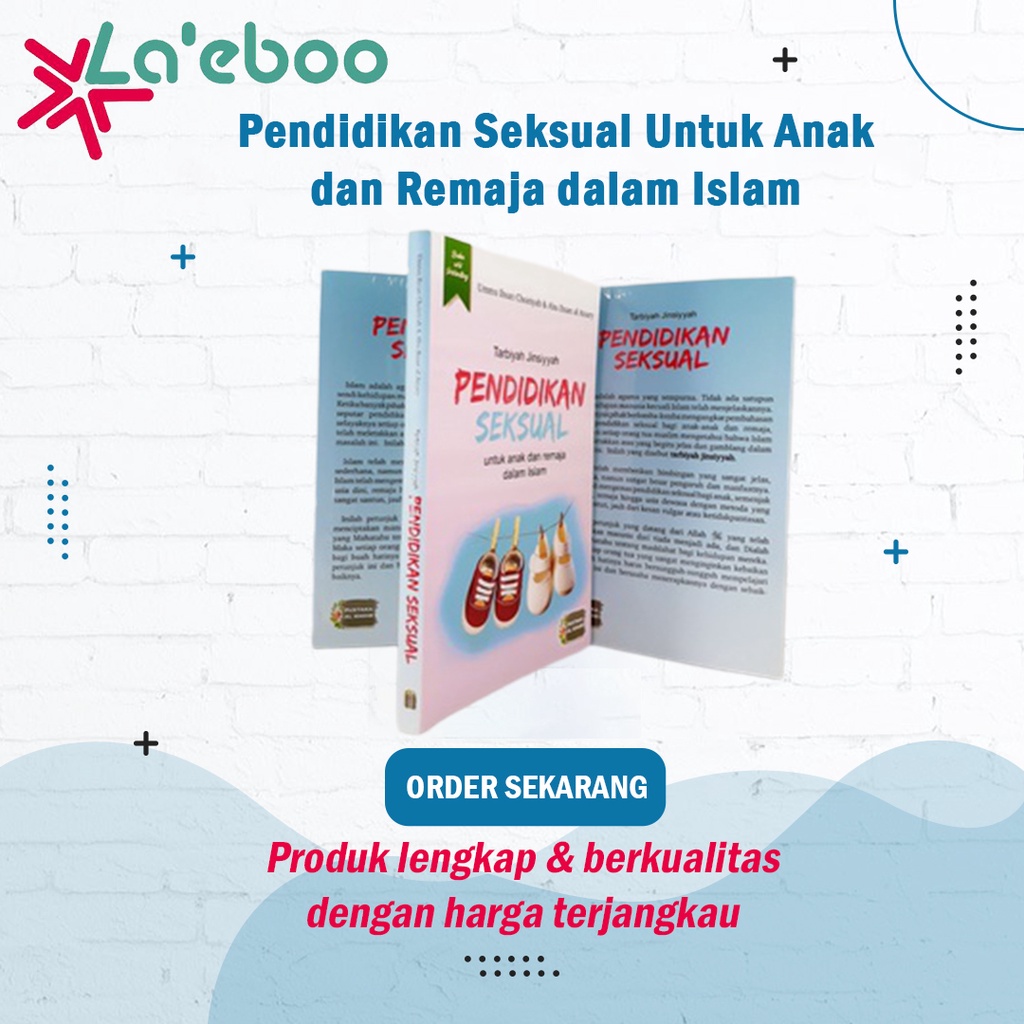 Buku Pendidikan Seksual Untuk Anak dan Remaja Dalam Islam | Buku Edukasi Parenting