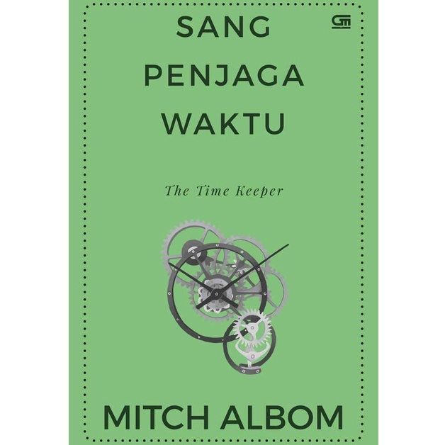 SANG PENJAGA WAKTU (THE TIME KEEPER)
