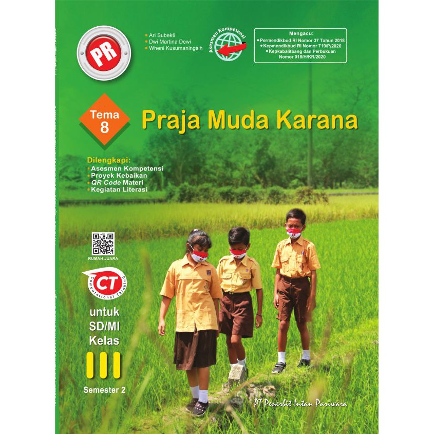 INTAN PARIWARA LKS BUKU PR TEMATIK KELAS 3 TEMA 8 PRAJA MUDA KARANA