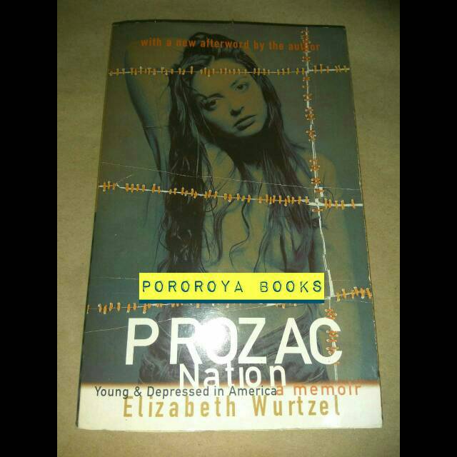 Novel Prozac Nation Elizabeth Wurtzel Bahasa Inggris Memoar Memoir Shopee Indonesia