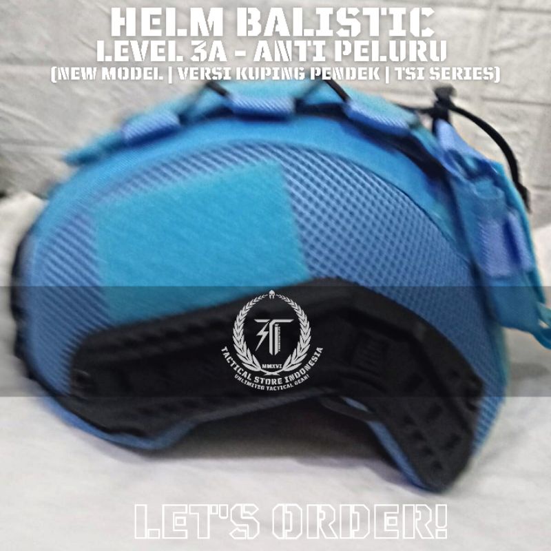 EXCLUSIVE TSI - Helm Balistic ASLI Level 3A Versi Kuping Pendek - Helm Tactical Baja Warna Biru UN