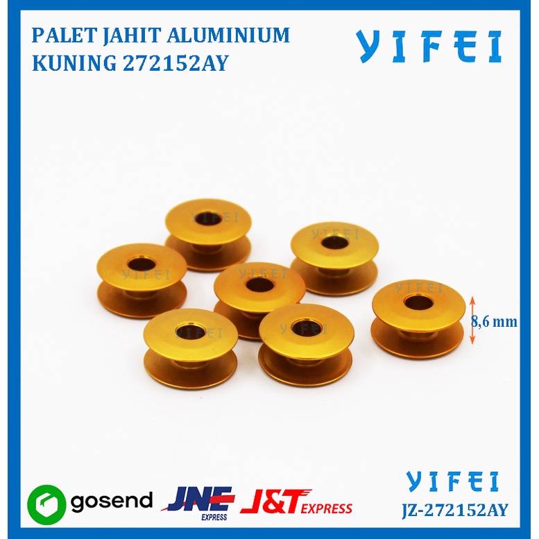 PALET JAHIT ALUMINIUM KUNING 272152AY/BOBBIN HIGH SPEED YIFEI-272152AY