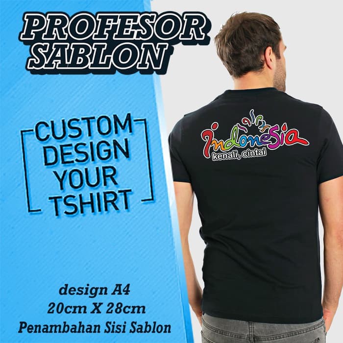 

-KHUSUS- HANYA UNTUK PENAMBAHAN WARNA SABLON DAN DESAIN SISI Uk A4