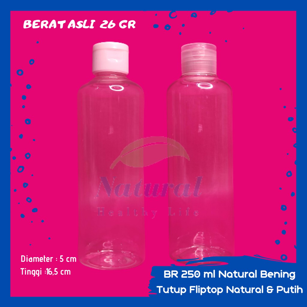 Botol 250ml BR Natural Bening Fliptop N 24 Bahan PET
