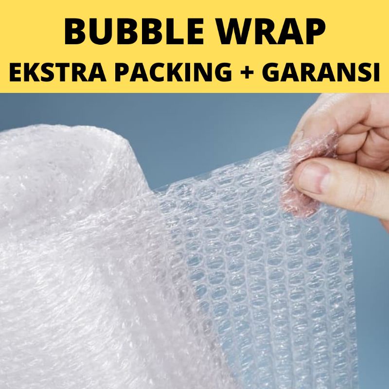 

Bubble Wrap Packing Tambahan Ekstra Packing & Garansi WAJIB BELI UNTUK PRODUK PECAH BELAH