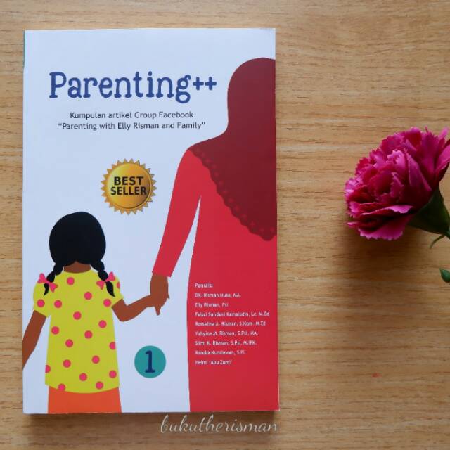 Buku Parenting ++ Jilid 1 Best Seller Elly Risman