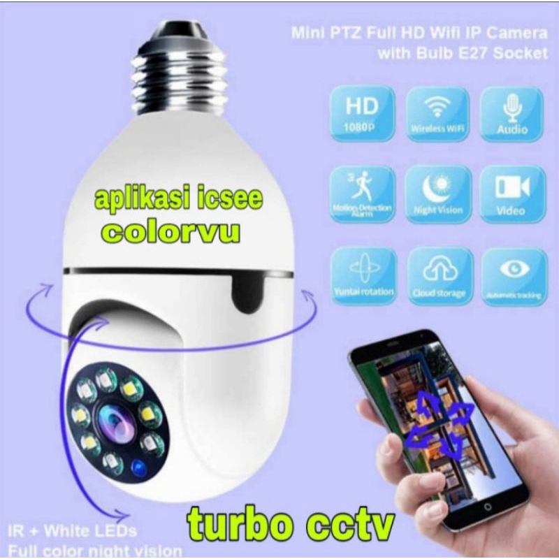 Ip camera bohlam ptz 360 colorvu 5mp aplikasi icsee