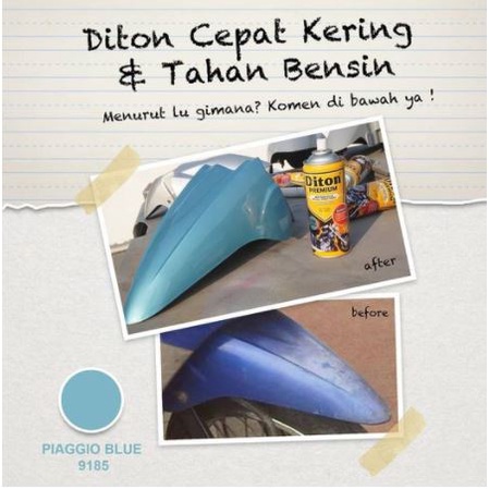 Cat Pilox DITON PREMIUM 9185 PIAGGIO BLUE 400cc biru telur asin muda vespa sepeda motor mobil pylox