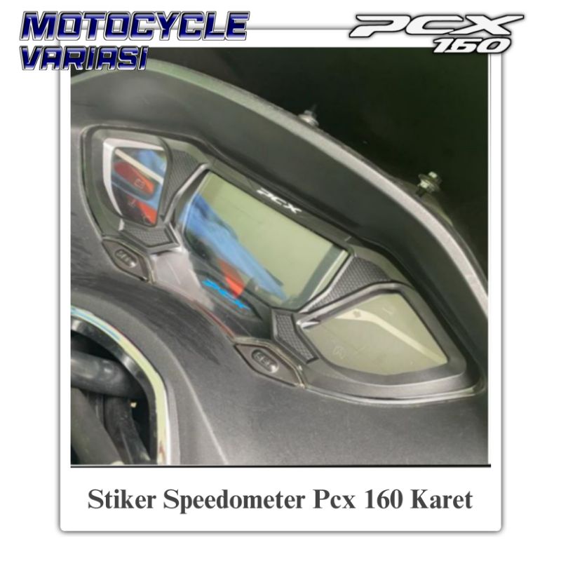 Stiker Speedometer Pcx 160 Karet Antigores Spidometer Pcx 160 Karet