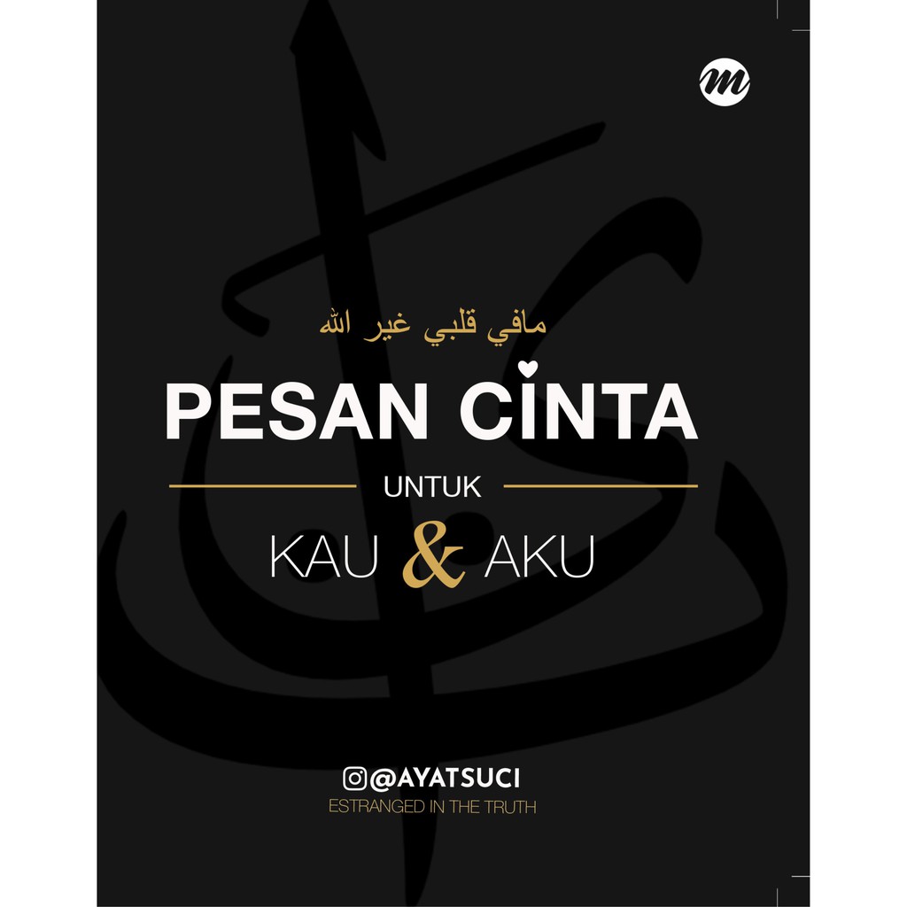 BUKU MOTIVASI ISLAM PESAN CINTA UNTUK KAU DAN AKU