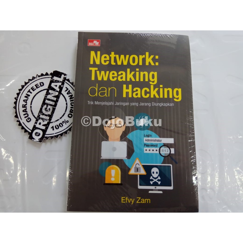 Network: Tweaking dan Hacking by Efvy Zam