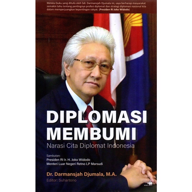 

FLASH SALE!!! DIPLOMASI MEMBUMI-NARASI CITA DIPLOMAT INDONESIA TERBARU