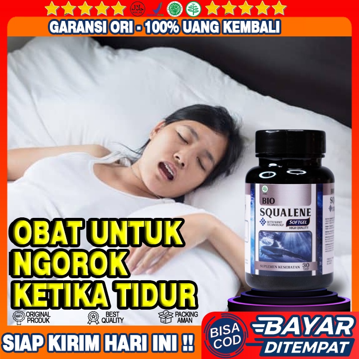 Obat Ngorok ketika Tidur - Obat Berdengkur Ketika Tidur - Obat Anti Ngorok - Obat Penghilang Ngorok 