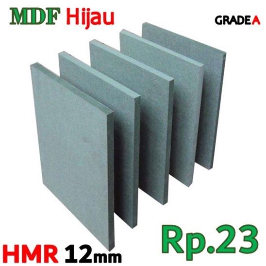 HMR | MDF Hijau 12mm Custom Harga Rp.23/cm