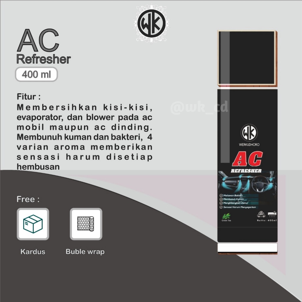 AC Refresher WK / Pembersih dan Penyegar AC / Anti Bakteri AC Cleaner Mobil 400ml