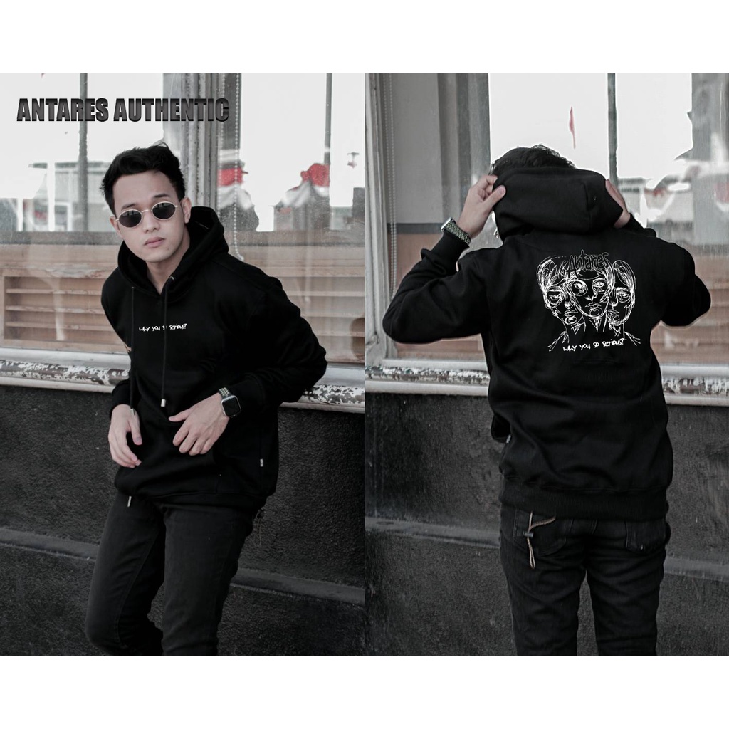 ANTARES HOODIE  PRIA COTTON  ORIGINAL WHY YOU SERIOUS