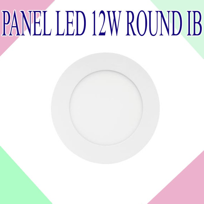 PANEL LED 12 WATT ROUND IB