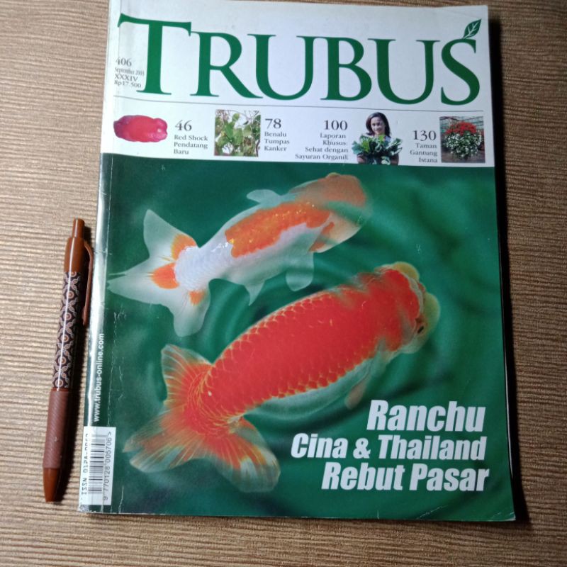 Majalah Trubus edisi Ranchu Cina & Thailand Rebut Pasar.