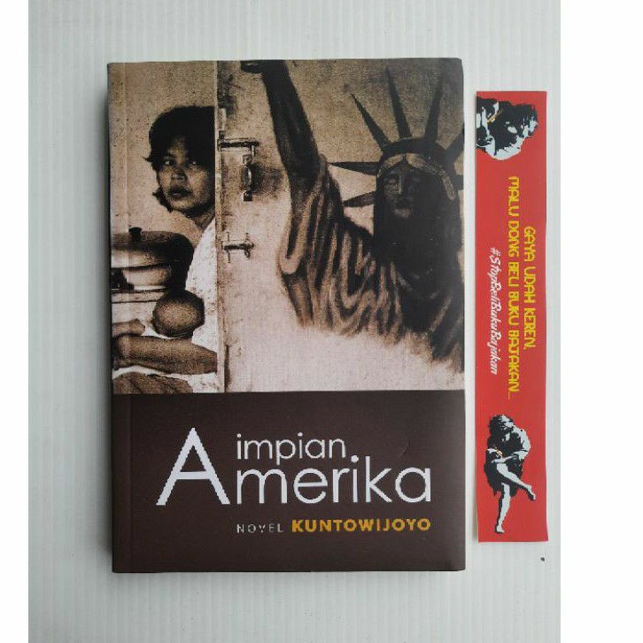 

BUKU ORIGINAL Impian Amerika Novel Kuntowijoyo Mata bangsa