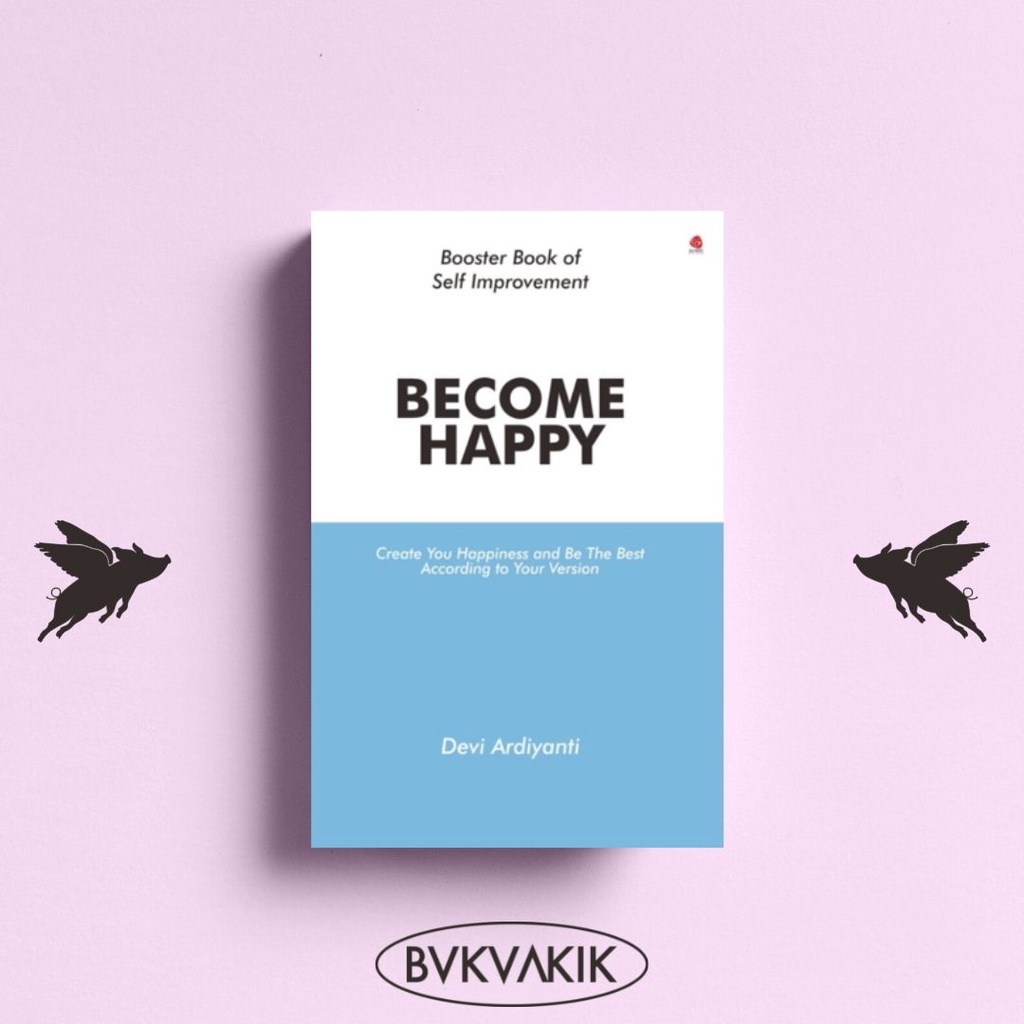 Become Happy - Devi Ardiyanti