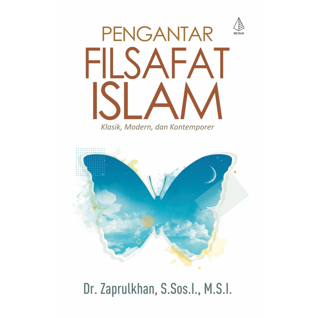 

Buku Pengantar Filsafat Islam - IRCISOD