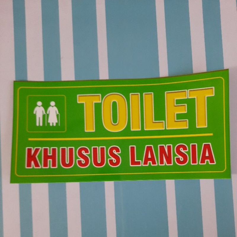 

Stiker Toilet Lansia