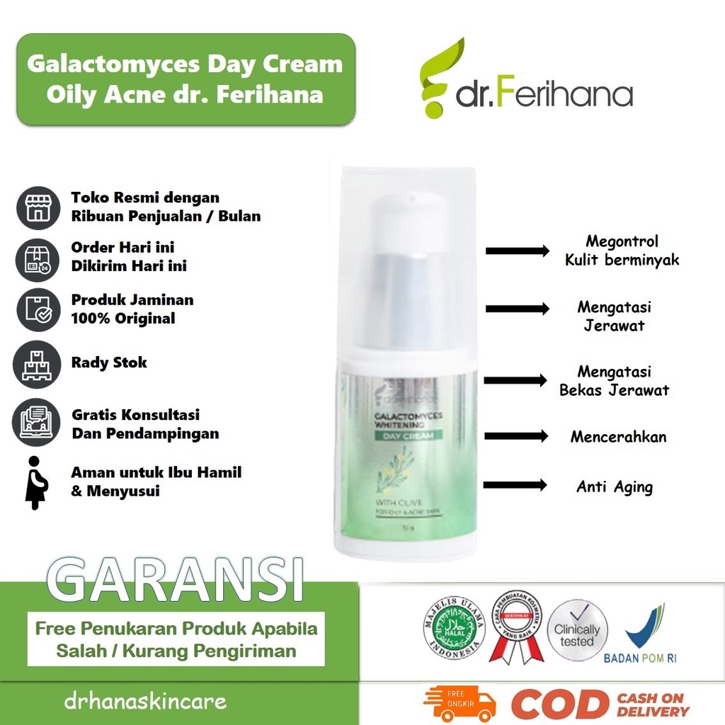 Galactomyces Day Cream For Oily &amp; Acne - Prone Skin DR. FERIHANA COSMETICS &amp; SKINCARE Krim Siang untuk Mengatasi Kulit Berminyak Berjerawat Bekas Jerawat Mencerahkan Sekaligus Anti Aging BPOM LPPOM HALAL MUI