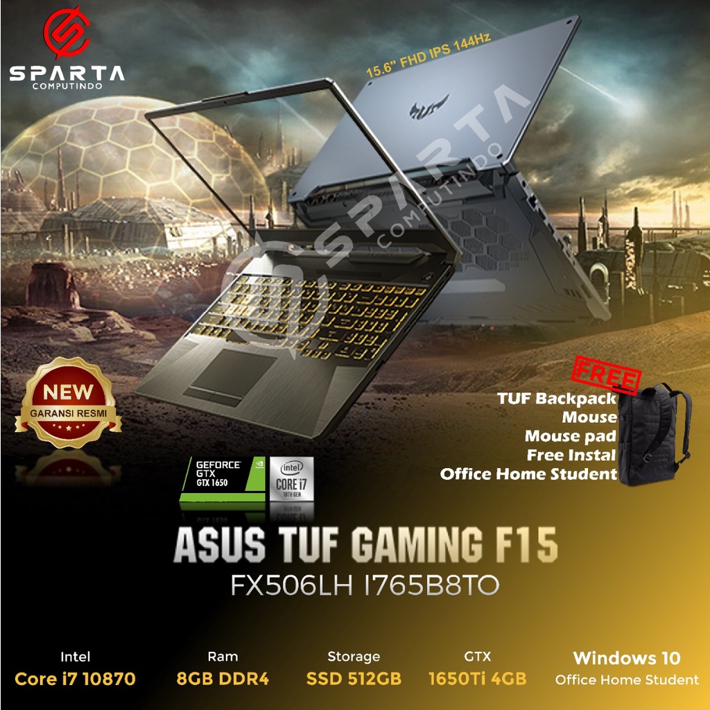 LAPTOP GAMING ASUS TUF FX506LH I765B8TO I7 10870 8GB 512SSD GTX1650 4GB W10+OHS 15.6FHD 144HZ RGB