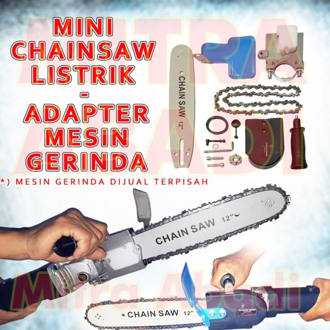 Electric Mini Chainsaw / Gergaji Listrik - Adapter Mesin Gerinda - TOP QUALITY