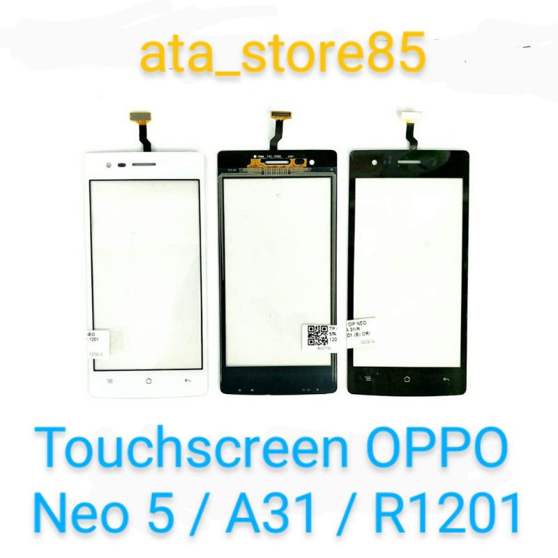 Touchscreen TS TC Kaca Depan Oppo Neo 5 / A31 / R1201