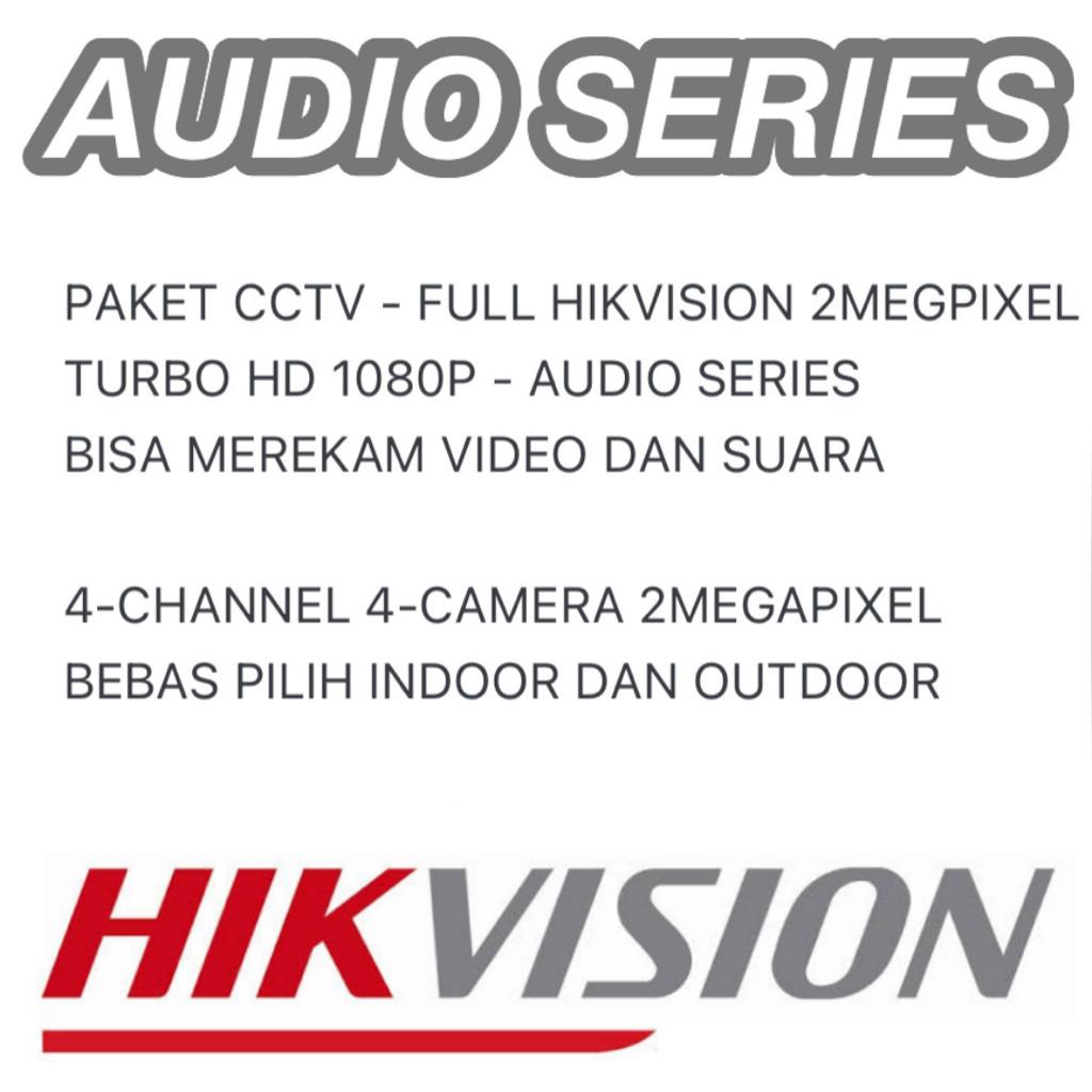 PAKET CCTV HIKVISION AUDIO SERIES 4 CHANNEL 4 CAMERA 2MP TURBO HD 1080P KAMERA CCTV