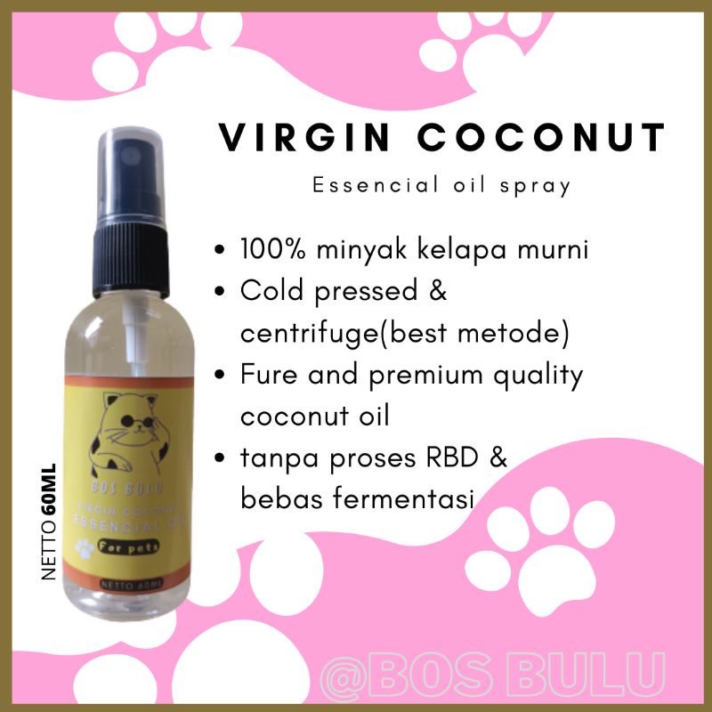 minyak vco virgin coconut eseencial oil spray untuk jamur cacing scabies penyakit kulit nafsu makan kucing 60ml