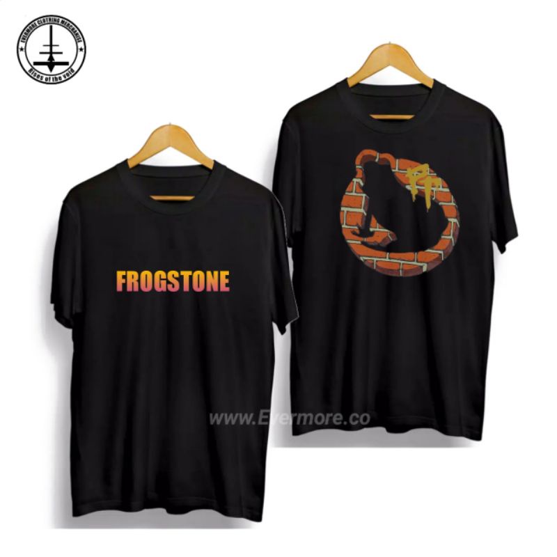 T SHIRT/BAJU  FROGSTONE PREMIUM QUALITY PRODUC KAOS DISTRO UNISEX 100%COTTON COMBED