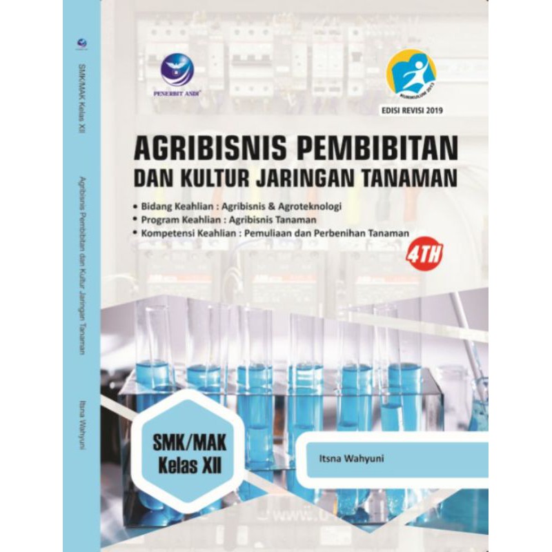 Agribisnis Pembibitan dan Kultur Jaringan Tanaman SMK/MAK Kelas XII