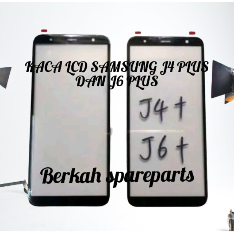 KACA DEPAN KACA LCD SAMSUNG J415 J4 PLUS / J615 J6 PLUS GLASS LCD