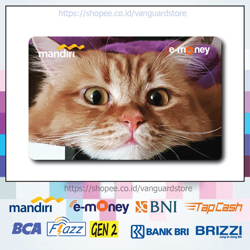 KARTU E MONEY E TOLL KUCING ANIMAL 1 EMONEY MANDIRI FLAZZ BCA GEN 2 BNI TAPCASH BRIZZI BRI - 1 SISI