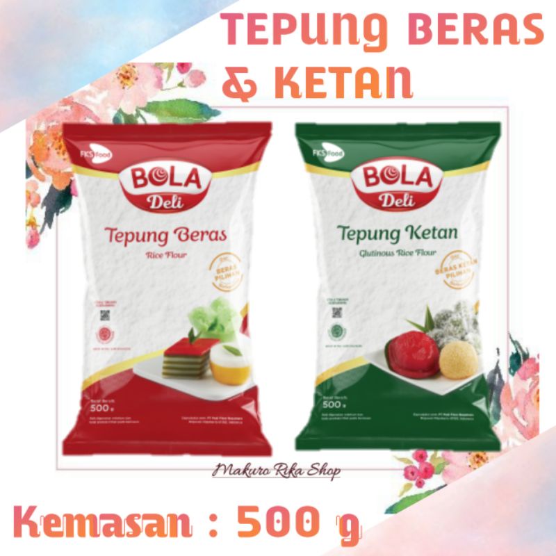 

Tepung Beras Bola dell 500 gram / Tepung Ketan Bola deli 500 gram