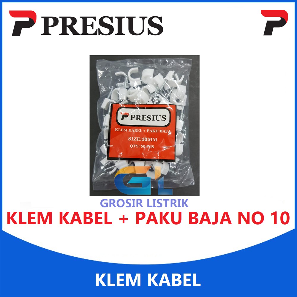 Presius Klem Kabel Listrik Paku Baja No 10 (Isi 50 biji) Ukuran 10MM MM Original Grosir Promo Murah