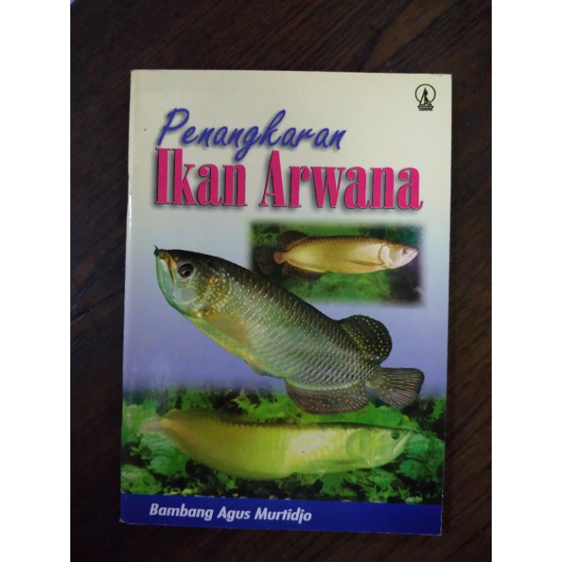 Buku Penangkaran Ikan Arwana