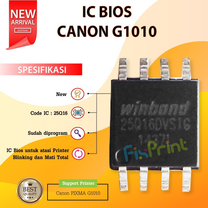 IC BIOS Canon G1010 25Q16, Resetter Printer Canon G1010, Firmware Canon G1010
