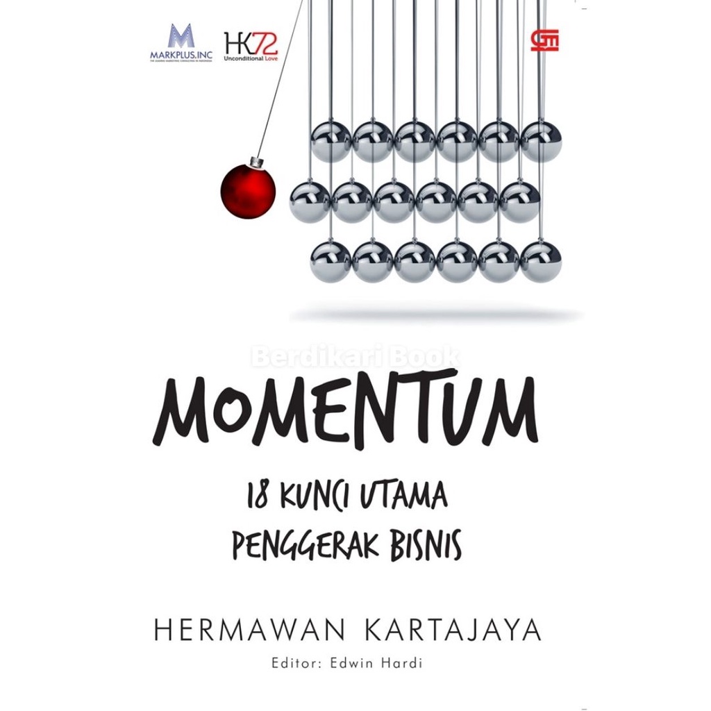 Berdikari - Momentum: 18 Kunci Utama Penggerak Bisnis - Gramedia
