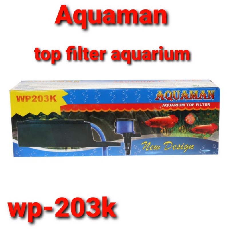 power head pompa celup aquarium +MESIN+BOX FILTER+SELANG TOP FILTER AQUAMAN WP 203K