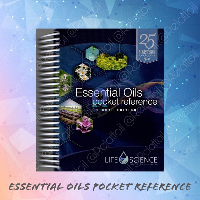 READY STOCK Buku Oil FULL COLOR Essential Oils Pocket Reference EOPR 8th Edition