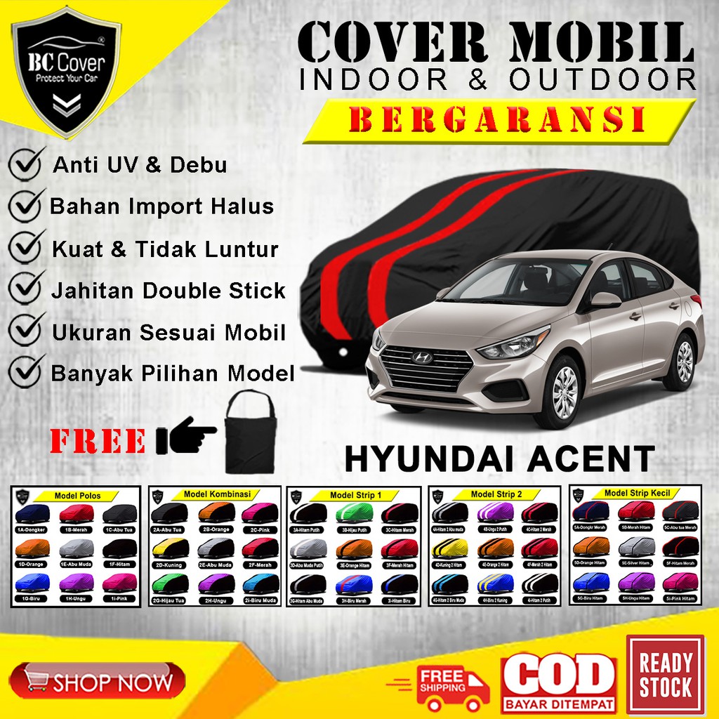 Body Cover Mobil HYUNDAI ACCENT / Sarung Mobil Hyundai Accent / Selimut Tutup Pelindung Jas Mantol Kerudung Penutup Mantel Sedan Accent Outdoor