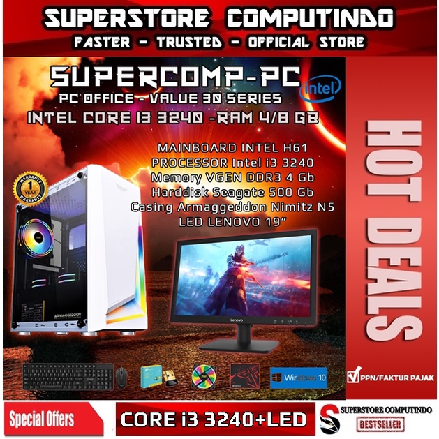 PC Rakitan Office Intel Core i3-RAM 4GB-Value 30 Series-With LED Monitor