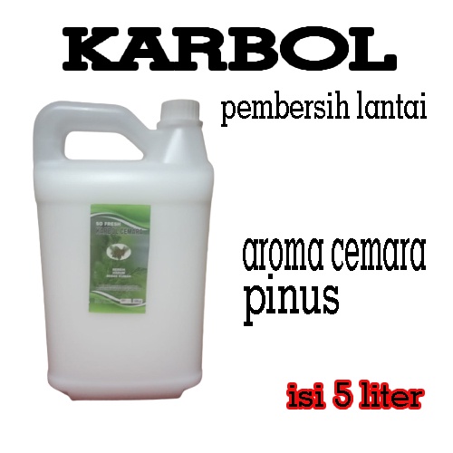 KARBOL PEMBERSIH LANTAI AROMA CEMARA PINUS ISI 5 LITER
