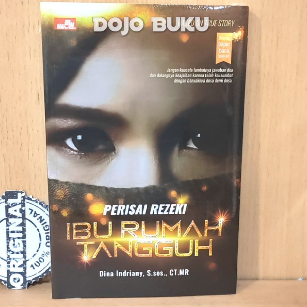 Buku Perisai Rezeki Ibu Rumah Tangguh by Dina Indriany, S.Sis, CT.MR