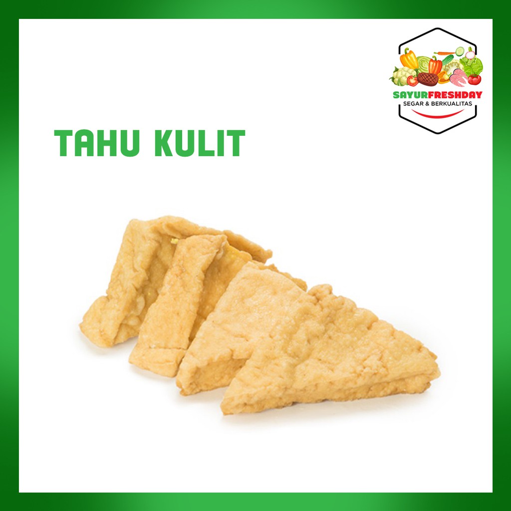 

Tahu Kulit 10pcs